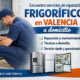 Encuentra servicios de reparacion de frigorificos en Valencia a domicilio 80x80 - Encuentra servicios de reparación de frigoríficos en Valencia a domicilio